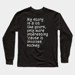 hockey Long Sleeve T-Shirt